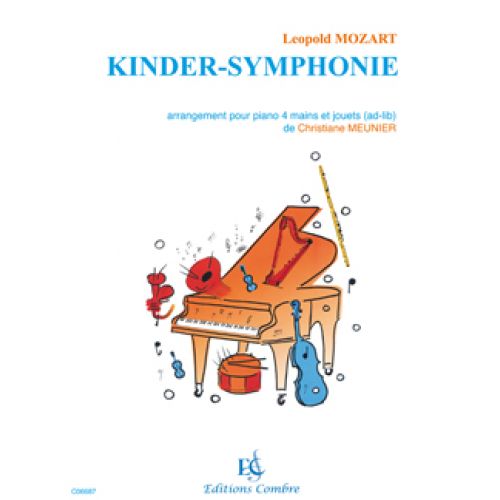 MOZART LEOPOLD - KINDER-SYMPHONIE - PIANO 4 MAINS