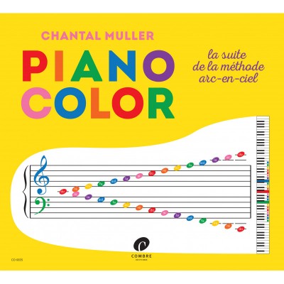 COMBRE MULLER - PIANO COLOR LA SUITE DE LA MÉTHODE ARC-EN-CIEL