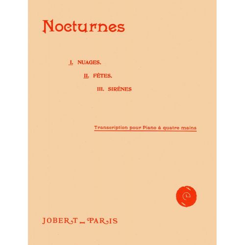 JOBERT DEBUSSY C. - NUAGES ET FETES (EXTR. 3 NOCTURNES) - PIANO 4 MAINS