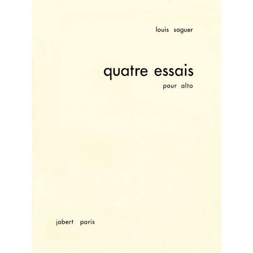 JOBERT SAGUER LOUIS - ESSAIS POUR ALTO (4) - ALTO