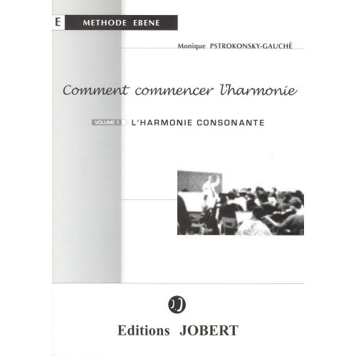  Pstrokonsky-gauche M. - Comment Commencer L'harmonie Vol.1 L'harmonie Consonnante