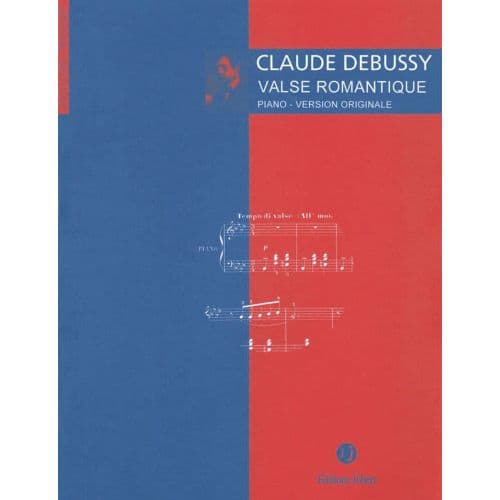 DEBUSSY C. - VALSE ROMANTIQUE - PIANO