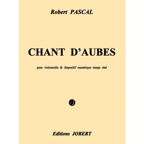 PASCAL - CHANT D'AUBES (VC/BANDE) - VIOLONCELLE ET BANDE