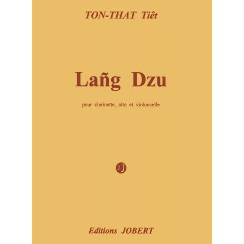  Ton That Tiet - Lang Dzu - Clarinette, Alto, Violoncelle