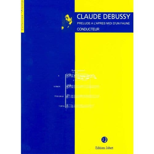 DEBUSSY C. - PRELUDE A L'APRES-MIDI D'UN FAUNE - ORCHESTRE (PARTITION DE POCHE)