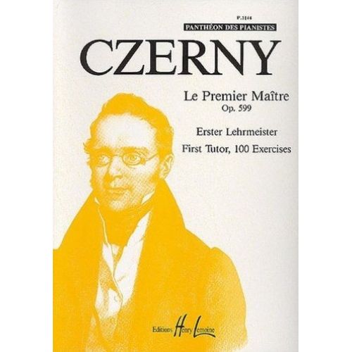 LEMOINE Czerny Carl - Le Premier Maitre Op.599 - Piano