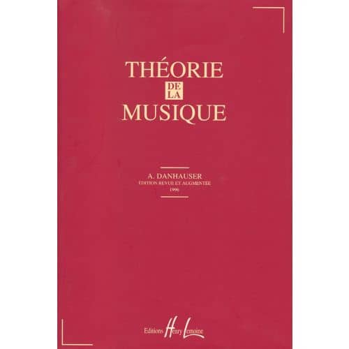 DANHAUSER ADOLPHE - THEORIE DE LA MUSIQUE