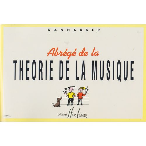 DANHAUSER ADOLPHE - ABREGE DE LA THEORIE