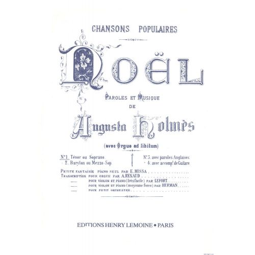LEMOINE HOLMES AUGUSTA - NOEL - VOIX ELEVEE, PIANO