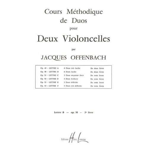 OFFENBACH J. - COURS METHODIQUE DE DUOS POUR DEUX VIOLONCELLES OP.50 VOL.2 - 2 VIOLONCELLES