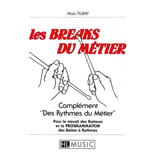 LEMOINE Ruimy - Les Breaks Du Métier - Batterie