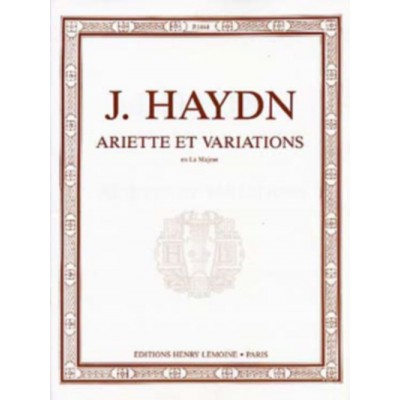 HAYDN JOSEPH - ARIETTE ET VARIATIONS EN LA MAJ. - PIANO