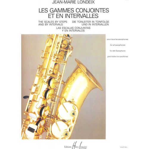 LEMOINE Londeix JEAN-marie - Gammes Conjointes et En Intervalles - Saxophone