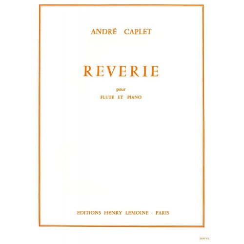 LEMOINE Caplet - Rêverie - Flûte et Piano