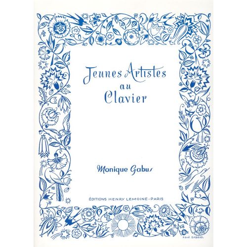 LEMOINE GABUS MONIQUE - JEUNES ARTISTES AU CLAVIER - PIANO