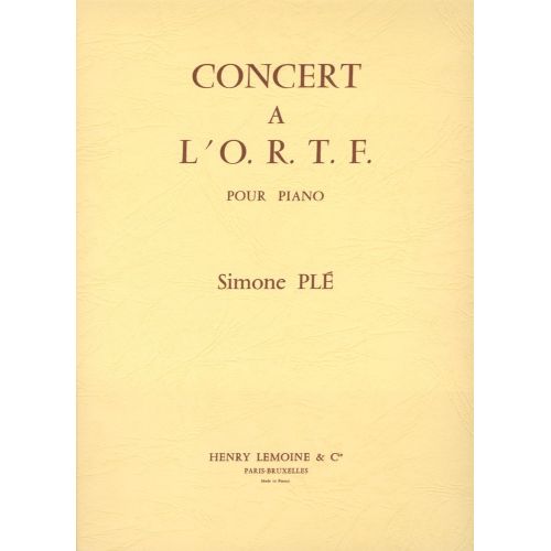 LEMOINE PLE SIMONE - CONCERT A L'O.R.T.F. - PIANO