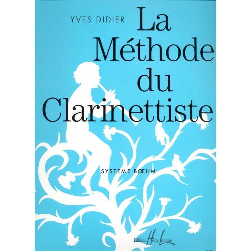 DIDIER YVES - METHODE DU CLARINETTISTE