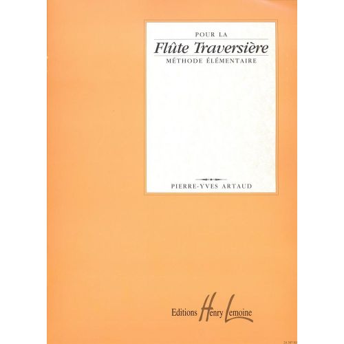 LEMOINE Artaud PIERRE-yves - Methode Elementaire De Flute