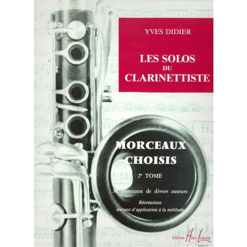 LEMOINE DIDIER YVES - LES SOLOS DU CLARINETTISTE VOL.2 - CLARINETTE