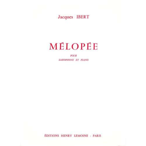 IBERT JACQUES - MÉLOPÉE - SAXOPHONE, PIANO