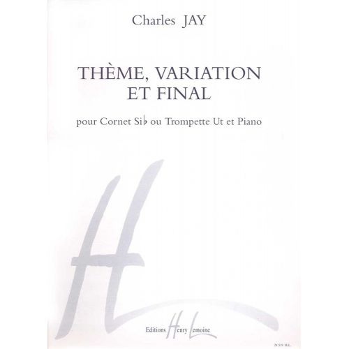 LEMOINE JAY CHARLES - THEME, VARIATION ET FINAL - TROMPETTE, PIANO
