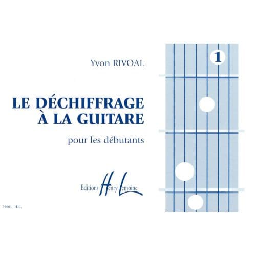 LEMOINE RIVOAL Y. - DECHIFFRAGE A LA GUITARE VOL.1