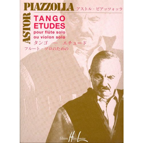 LEMOINE PIAZZOLLA ASTOR - TANGO - ETUDES (6) - FLUTE OU VIOLON