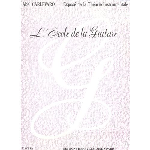 CARLEVARO ABEL - ECOLE DE LA GUITARE