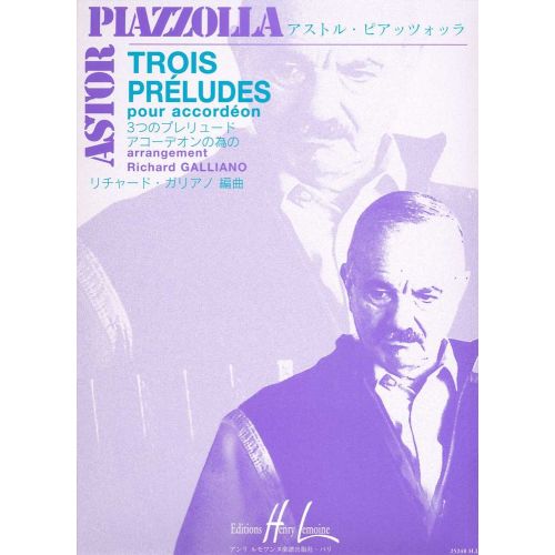 LEMOINE PIAZZOLLA ASTOR - PRELUDES (3) - ACCORDEON