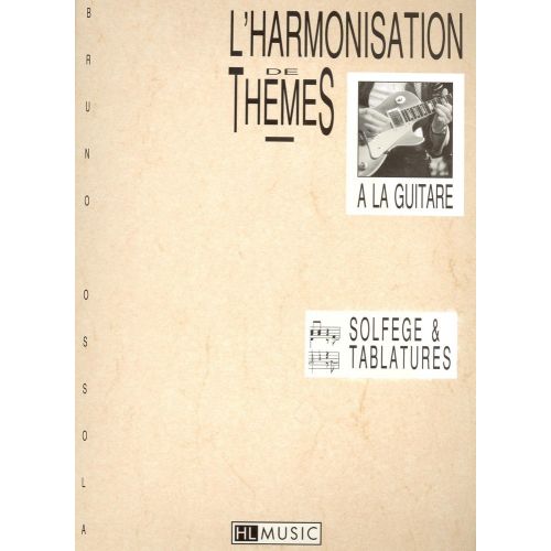 OSSOLA BRUNO - HARMONISATION DE THEMES - GUITARE