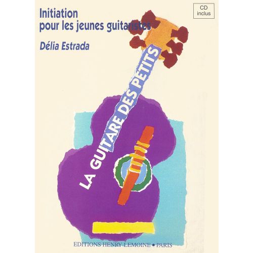 ESTRADA DELIA - LA GUITARE DES PETITS + CD