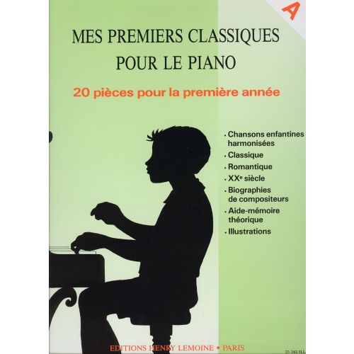 LEMOINE MES PREMIERS CLASSIQUES A - PIANO