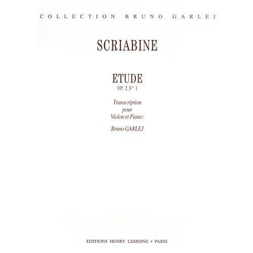 LEMOINE SCRIABINE A. - ETUDE OP.2 N°1 - VIOLON, PIANO