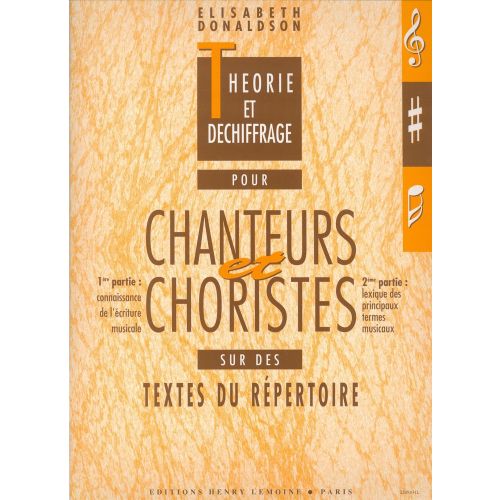 DONALDSON ELISABETH - THEORIE ET DECHIFFRAGE POUR CHANTEURS ET CHORISTES