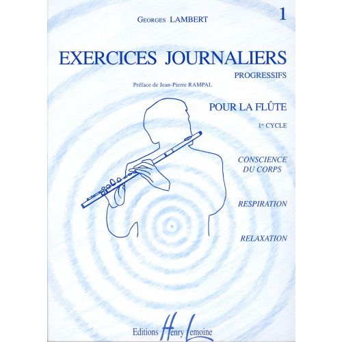 LAMBERT GEORGES - EXERCICES JOURNALIERS VOL.1 - FLUTE