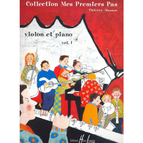 MASSON THIERRY - MES PREMIERS PAS VOL.1 - VIOLON, PIANO