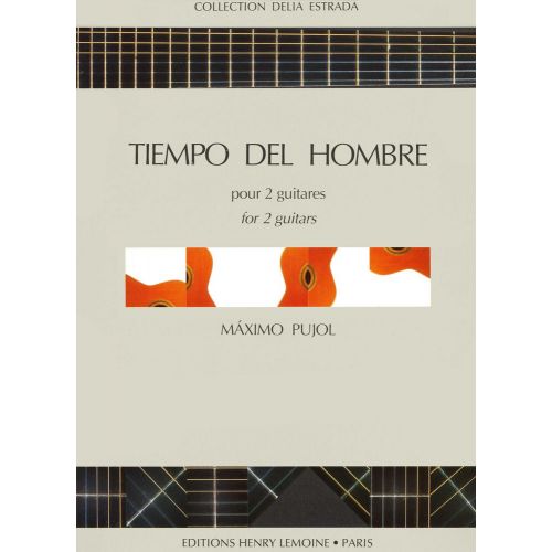 PUJOL M.D. - TIEMPO DEL HOMBRE - 2 GUITARES