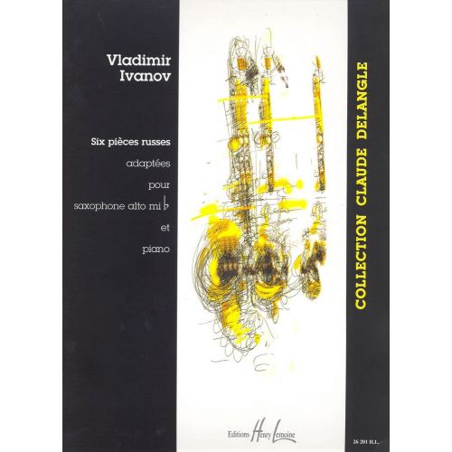 IVANOV VLADIMIR - PIECES RUSSES (6) VOL.1 - SAXOPHONE, PIANO