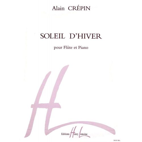 CREPIN ALAIN - SOLEIL D'HIVER - FLUTE, PIANO