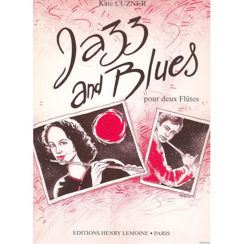 LEMOINE CUZNER KATE - JAZZ AND BLUES - 2 FLUTES