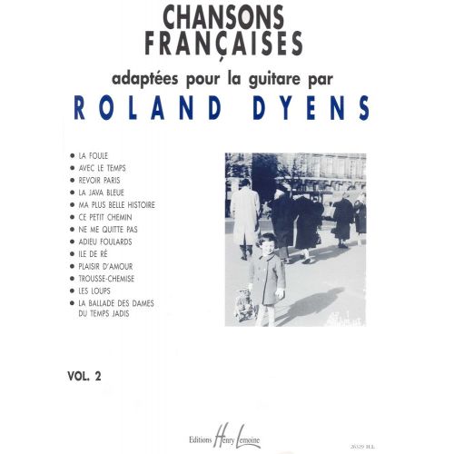 DYENS ROLAND - CHANSONS FRANCAISES VOL.2 - GUITARE