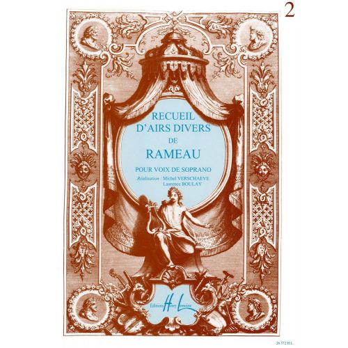 LEMOINE RAMEAU JEAN-PHILIPPE - RECUEIL D'AIRS VOL.2 - SOPRANO, PIANO