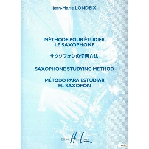 LEMOINE LONDEIX J.M. - METHODE POUR ETUDIER LE SAXOPHONE