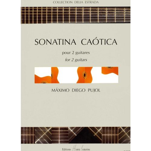 LEMOINE PUJOL MAXIMO-DIEGO - SONATINA CAOTICA - 2 GUITARES