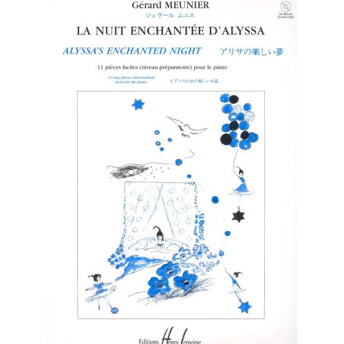 LEMOINE MEUNIER GÉRARD - NUIT ENCHANTÉE D'ALYSSA + CD - PIANO