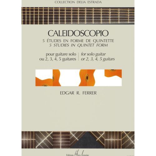 LEMOINE FERRER EDGAR R. - CALEIDOSCOPIO - GUITARE