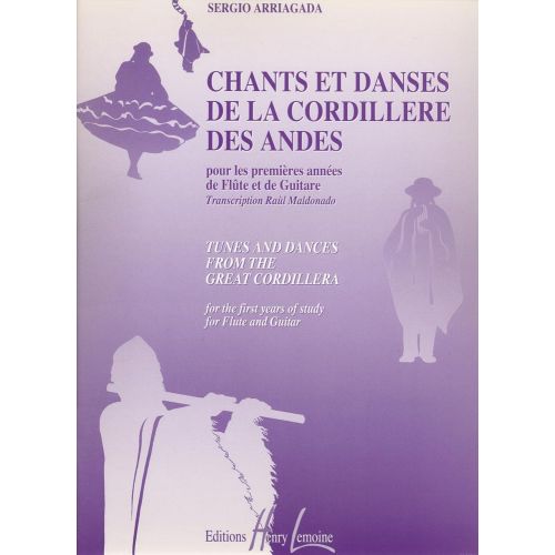 ARRIAGADA SERGIO - CHANTS ET DANSES DE LA CORDILLERE DES ANDES - FLUTE, GUITARE