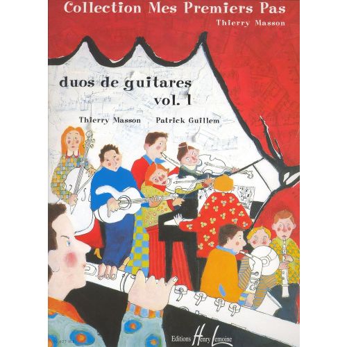 LEMOINE MASSON T. / GUILLEM P. - DUOS DE GUITARES VOL.1