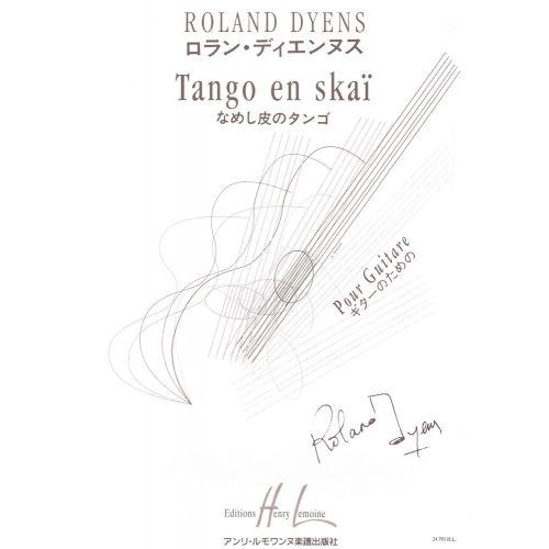 LEMOINE ROLAND DYENS - TANGO EN SKAI - GUITARE ET ORCHESTRE