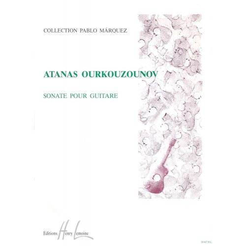 LEMOINE OURKOUZOUNOV ATANAS - SONATE - GUITARE